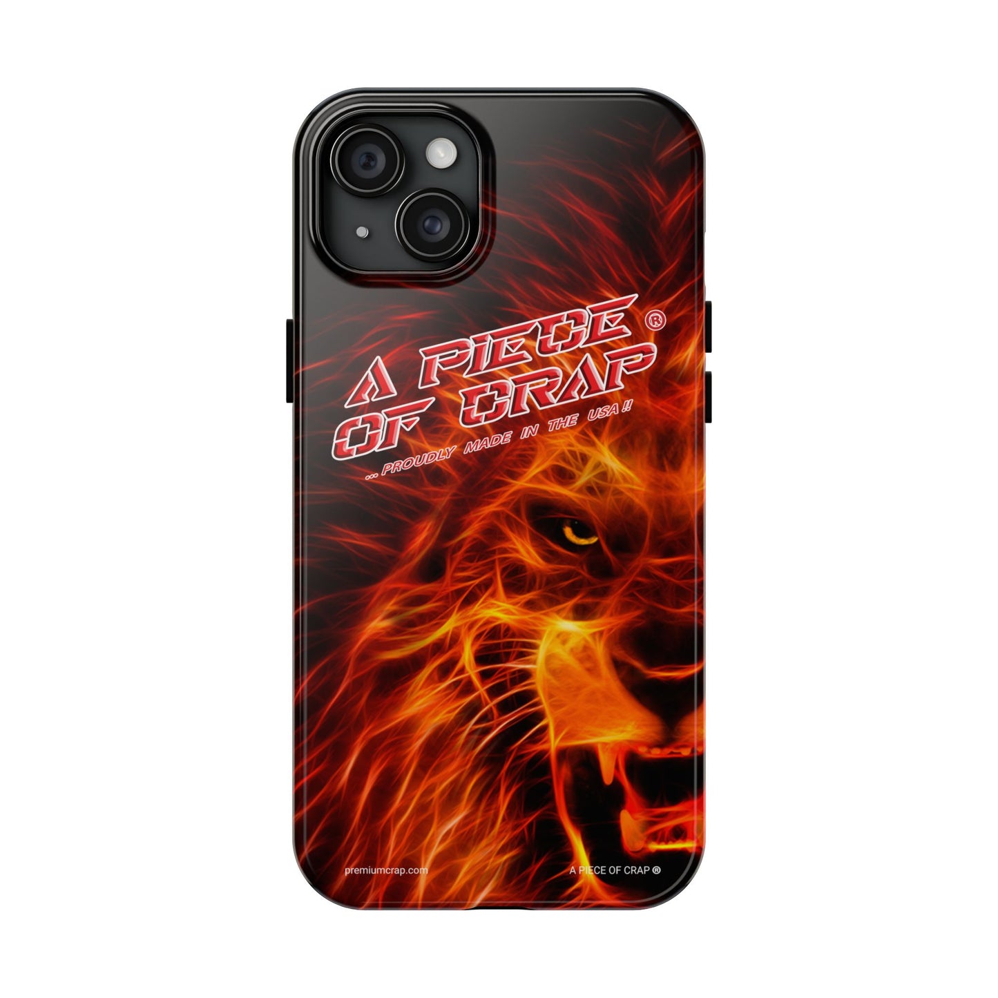 A Piece Of Crap Tough Phone Cases