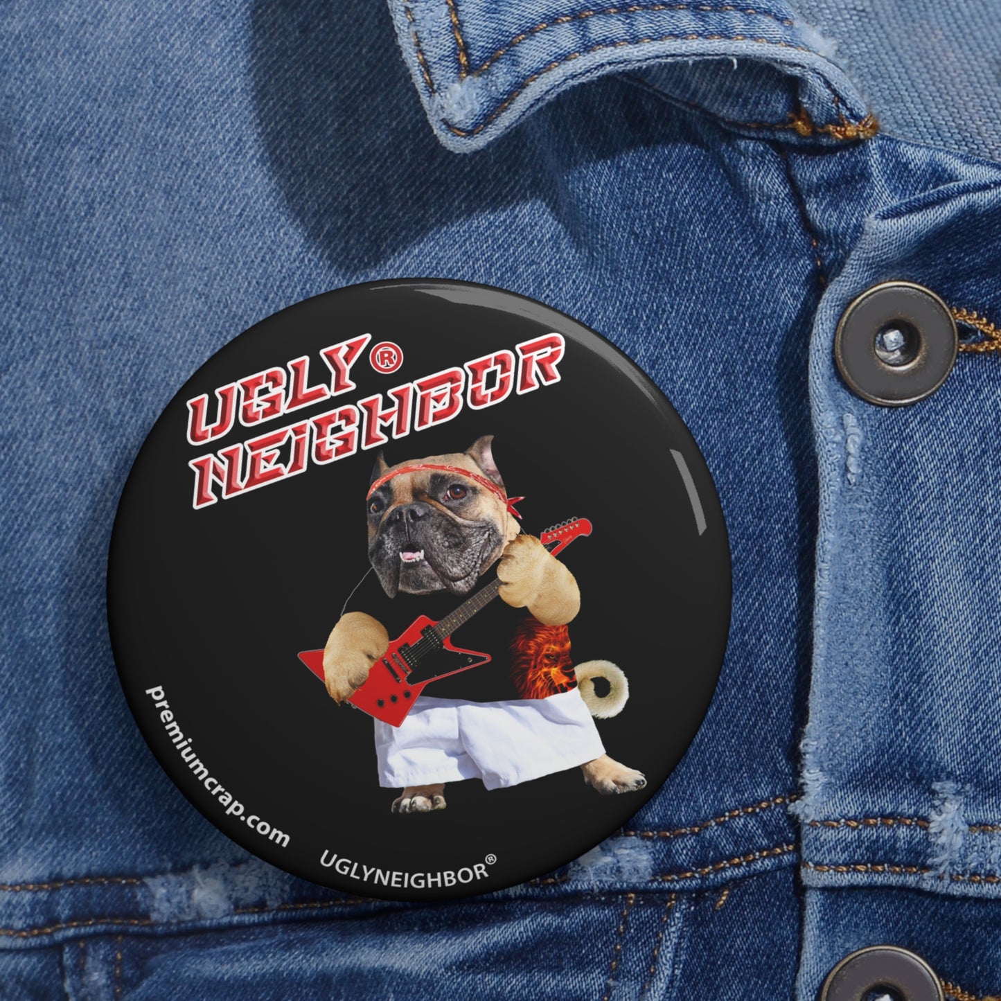 Ugly Neighbor Pin Buttons
