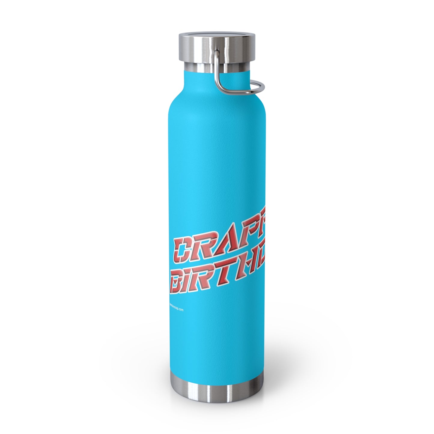 Blue water bottle with 'Crappy Birthday' text on a white background