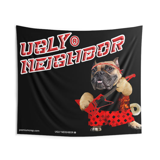 Ugly Neighbor II Indoor Wall Tapestries