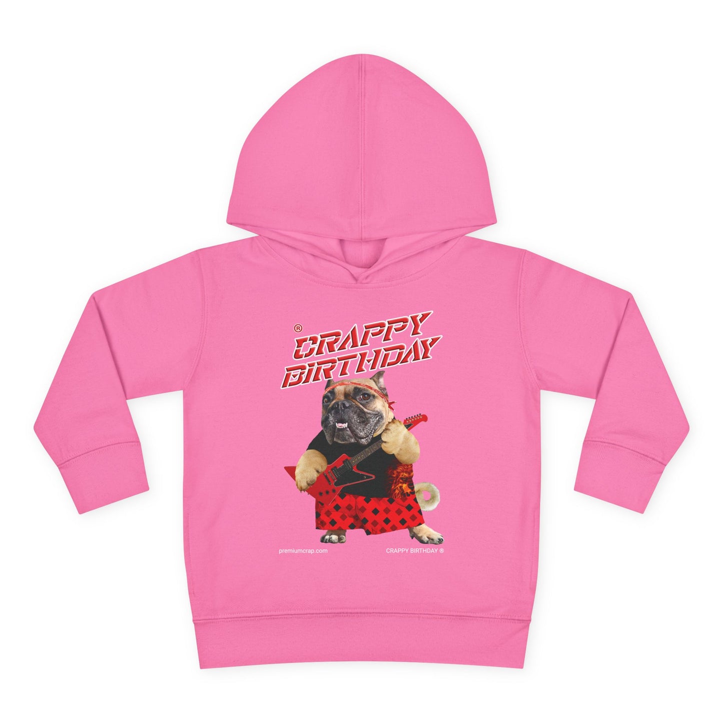 Crappy Birthday II Toddler Pullover Fleece Hoodie