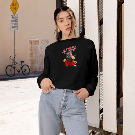 A Piece Of Crap II Women's Cropped Fleece Pullover