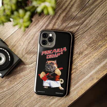 Premium Crap Tough Phone Cases