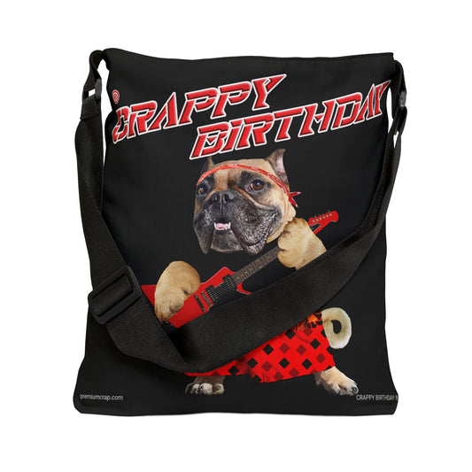 Crappy Birthday II Adjustable Tote Bag