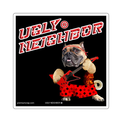 Ugly Neighbor II Square Stickers