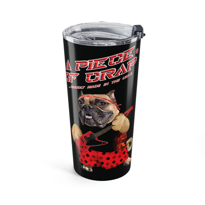 A Piece of Crap II Tumbler 20oz