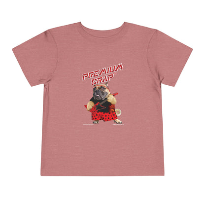 Premium Crap II Toddler Short Sleeve Tee