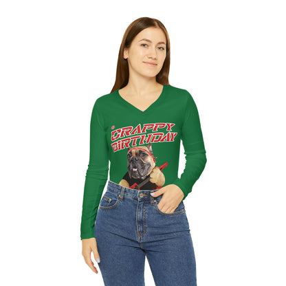 Crappy Birthday II Women's Long Sleeve V-neck Shirt - Dark Green