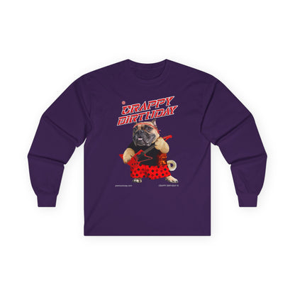 Crappy Birthday II Ultra Cotton Long Sleeve Tee