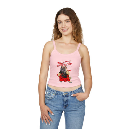 Crappy Birthday II Women's Spaghetti Strap Tank Top
