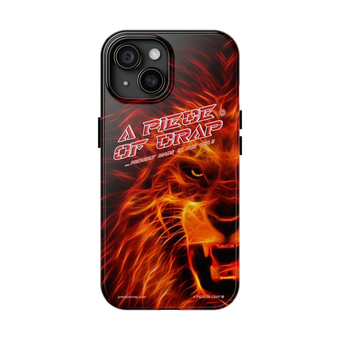 A Piece Of Crap Tough Phone Cases