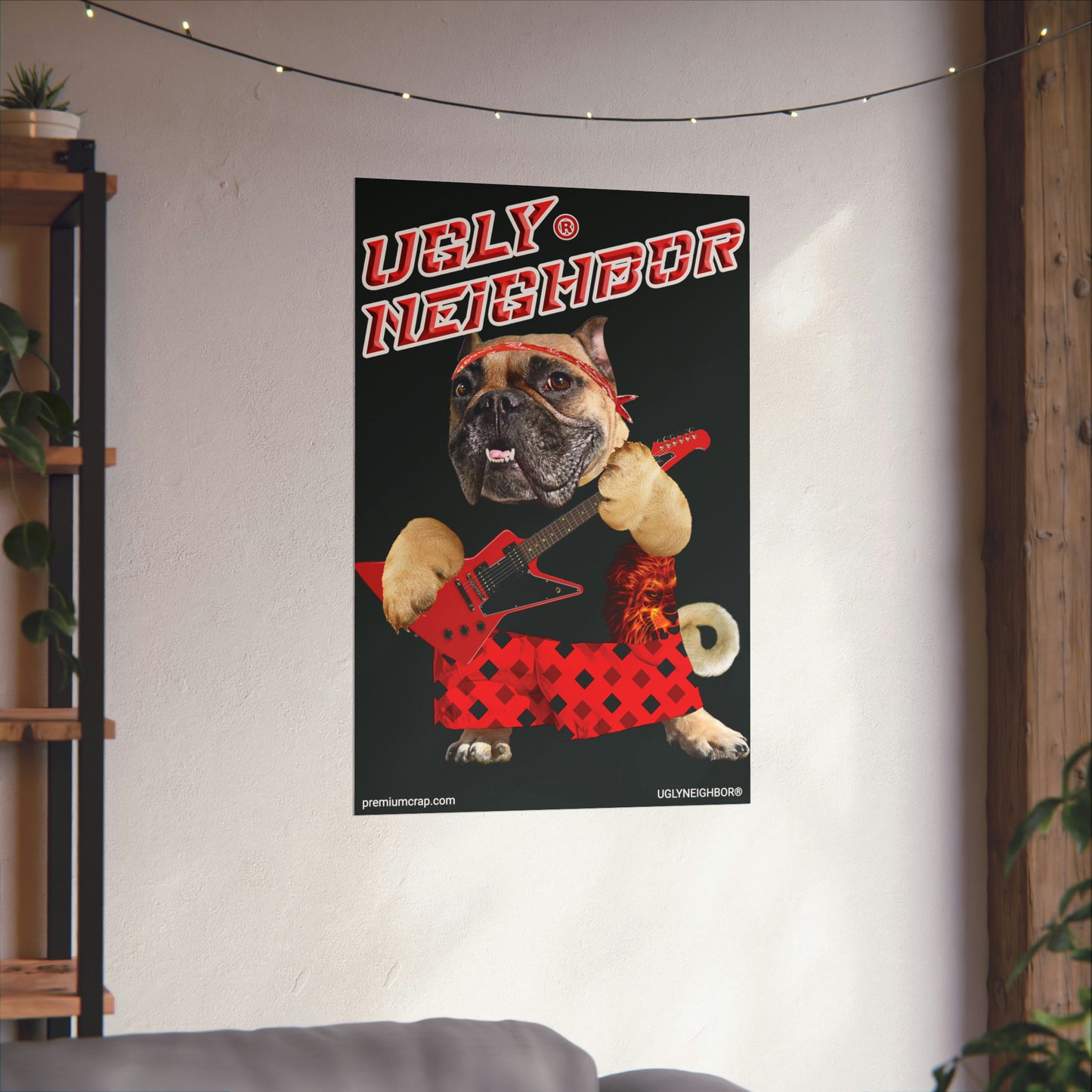 Ugly Neighbor II Matte Vertical Posters