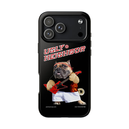 Ugly Neighbor Tough Phone Cases