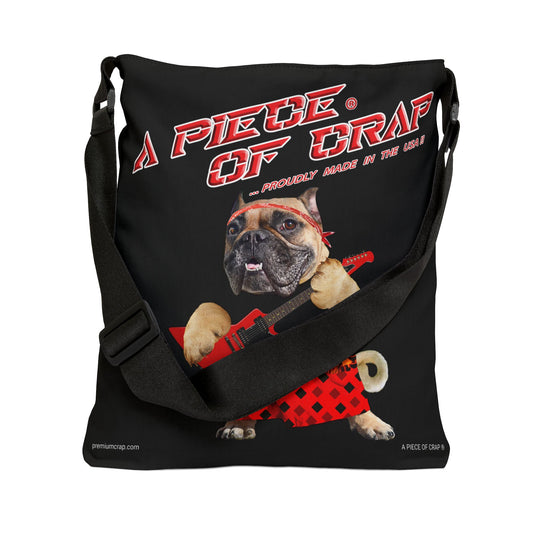 A Piece Of Crap II Adjustable Tote Bag