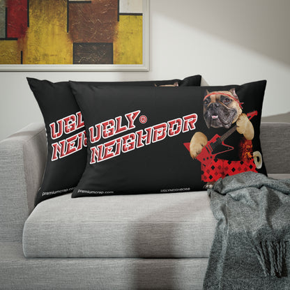 Ugly Neighbor II Pillow Sham