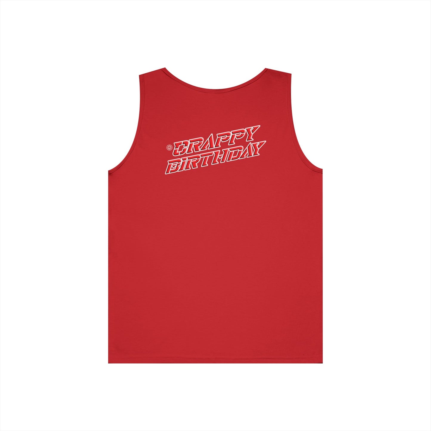 Crappy Birthday Cotton Tank Top