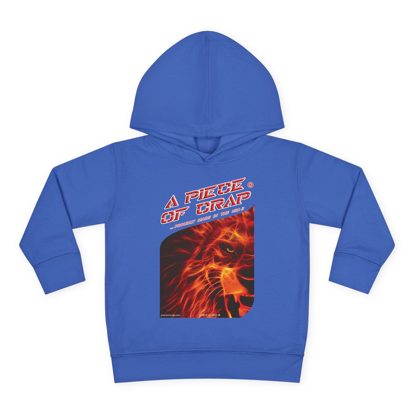 A Piece Of Crap Toddler Pullover Fleece Hoodie