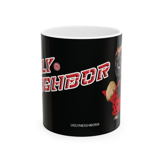 Ugly Neighbor II Ceramic Mug 11oz