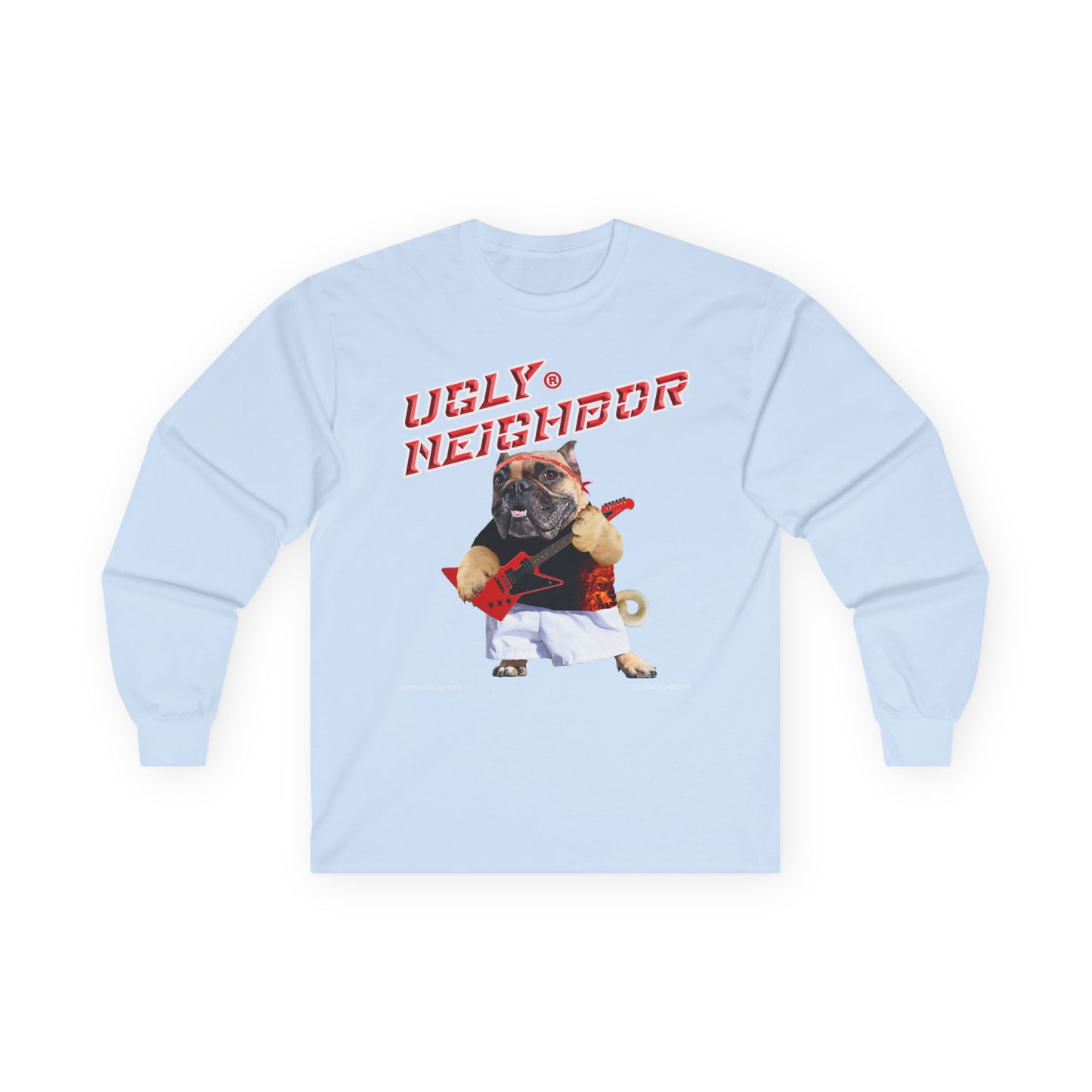 Light blue sweatshirt with a graphic of a pug and text 'Ugly Neighbor' on a white background
