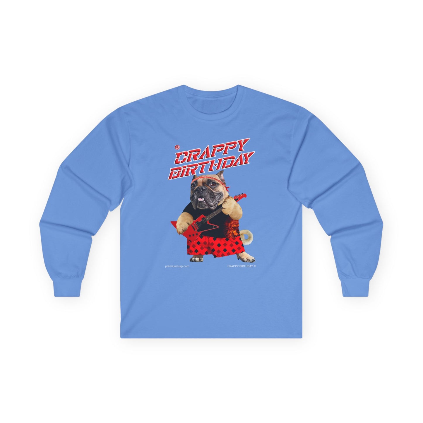 Crappy Birthday II Ultra Cotton Long Sleeve Tee
