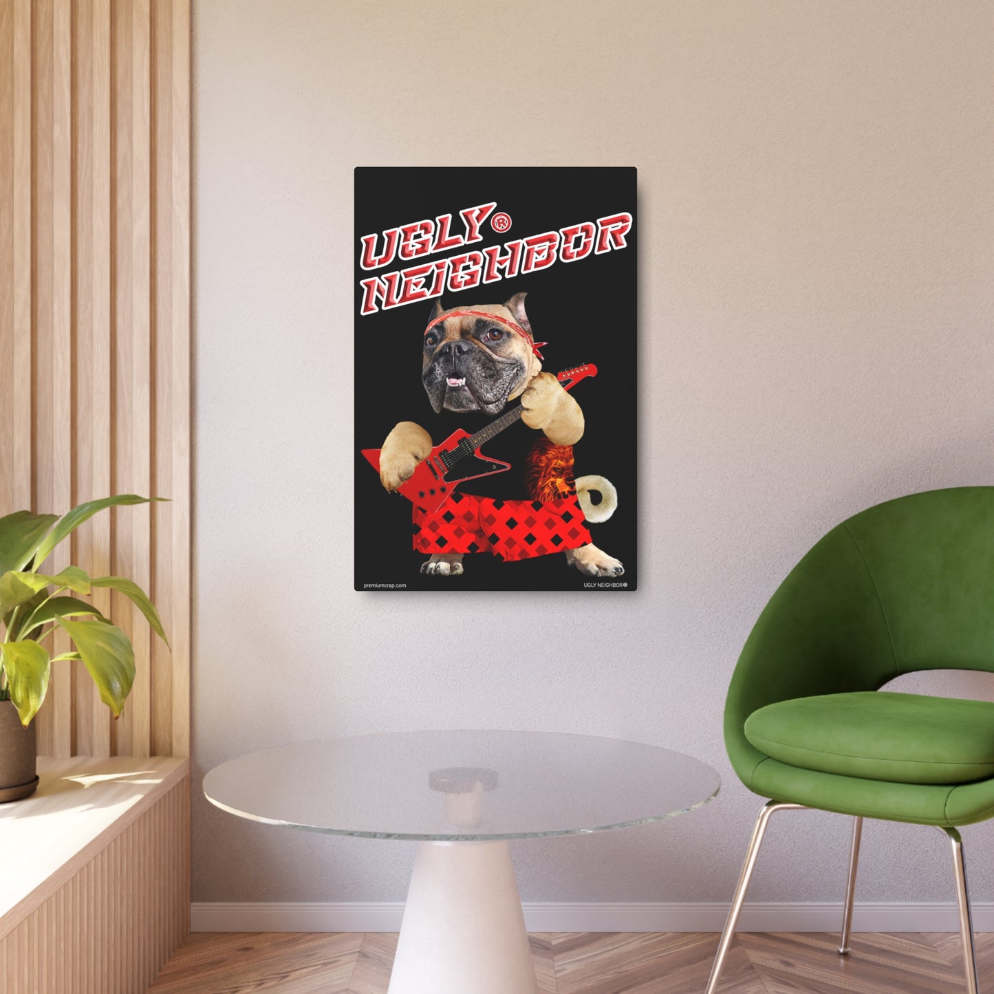 Ugly Neighbor II Metal Art Sign