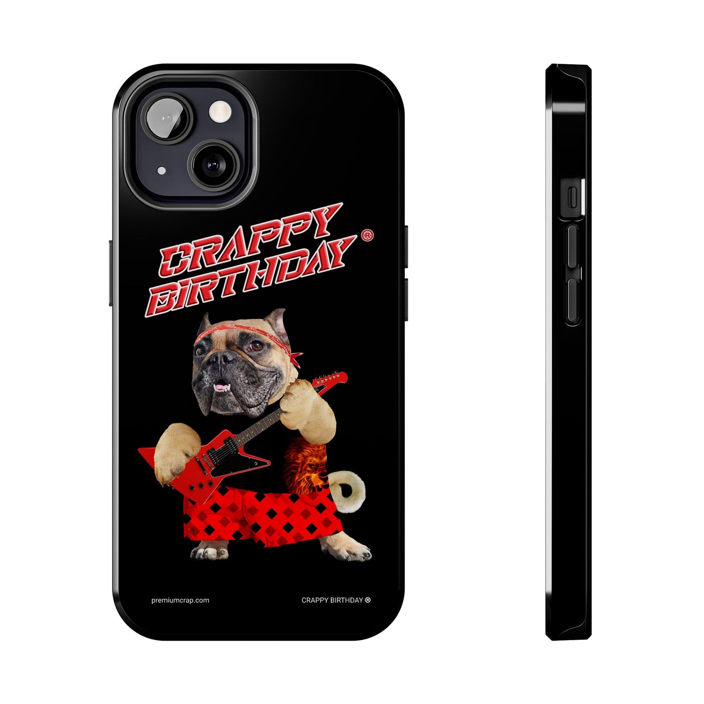 Crappy Birthday II Tough Phone Cases