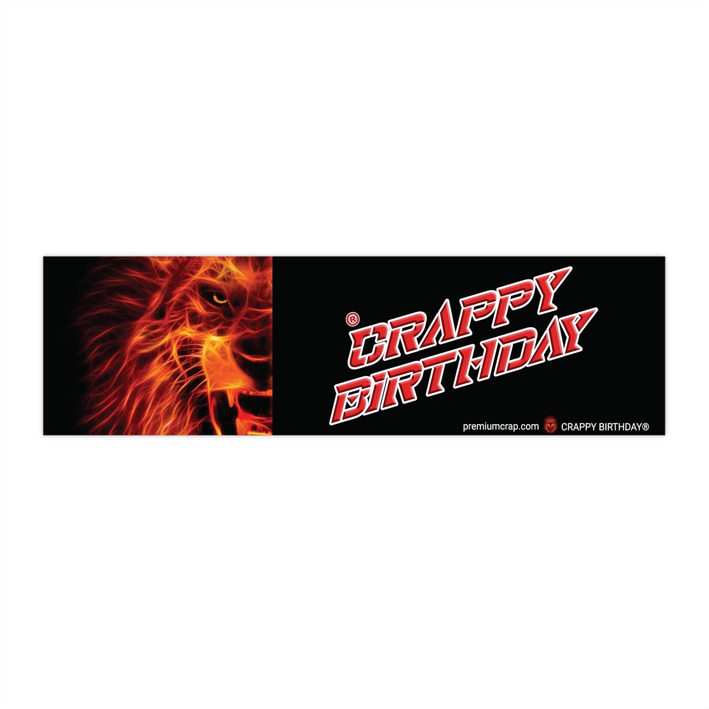 Crappy Birthday Bumper Stickers - 11.5" x 3"