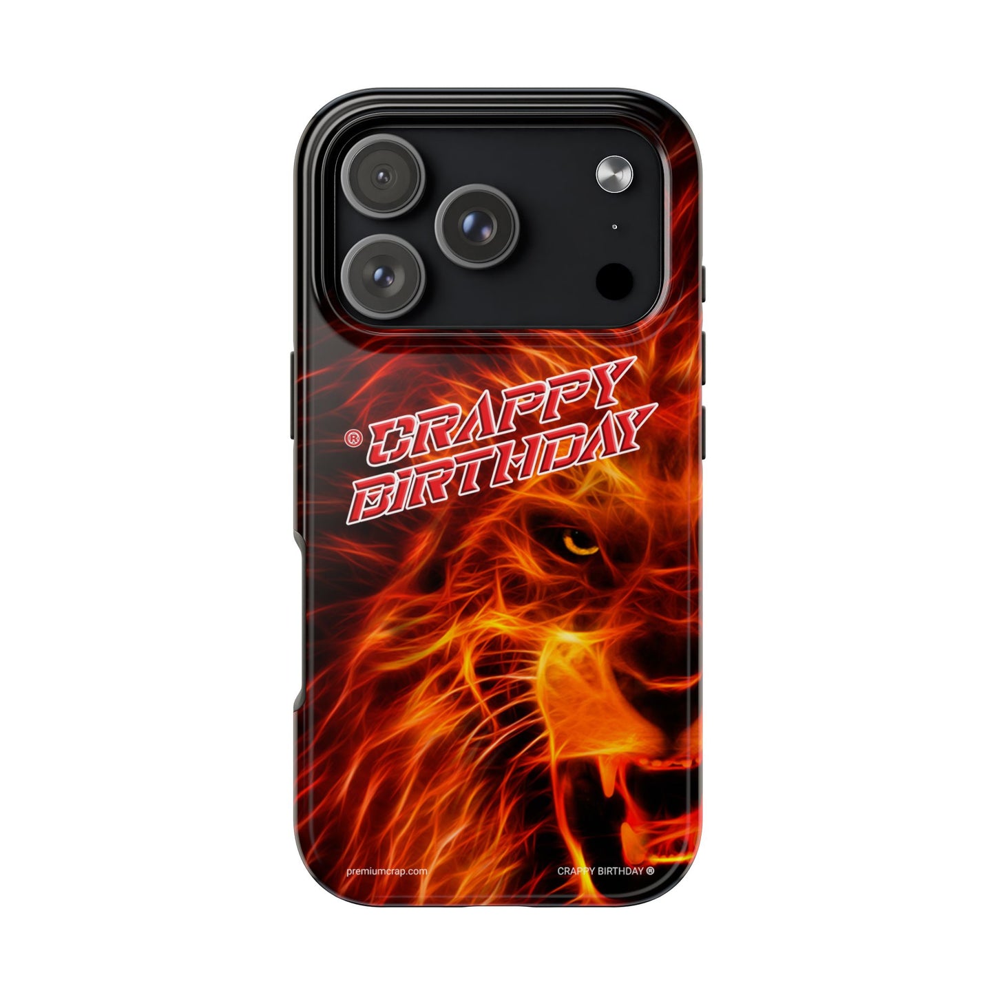 Crappy Birthday Tough Phone Cases
