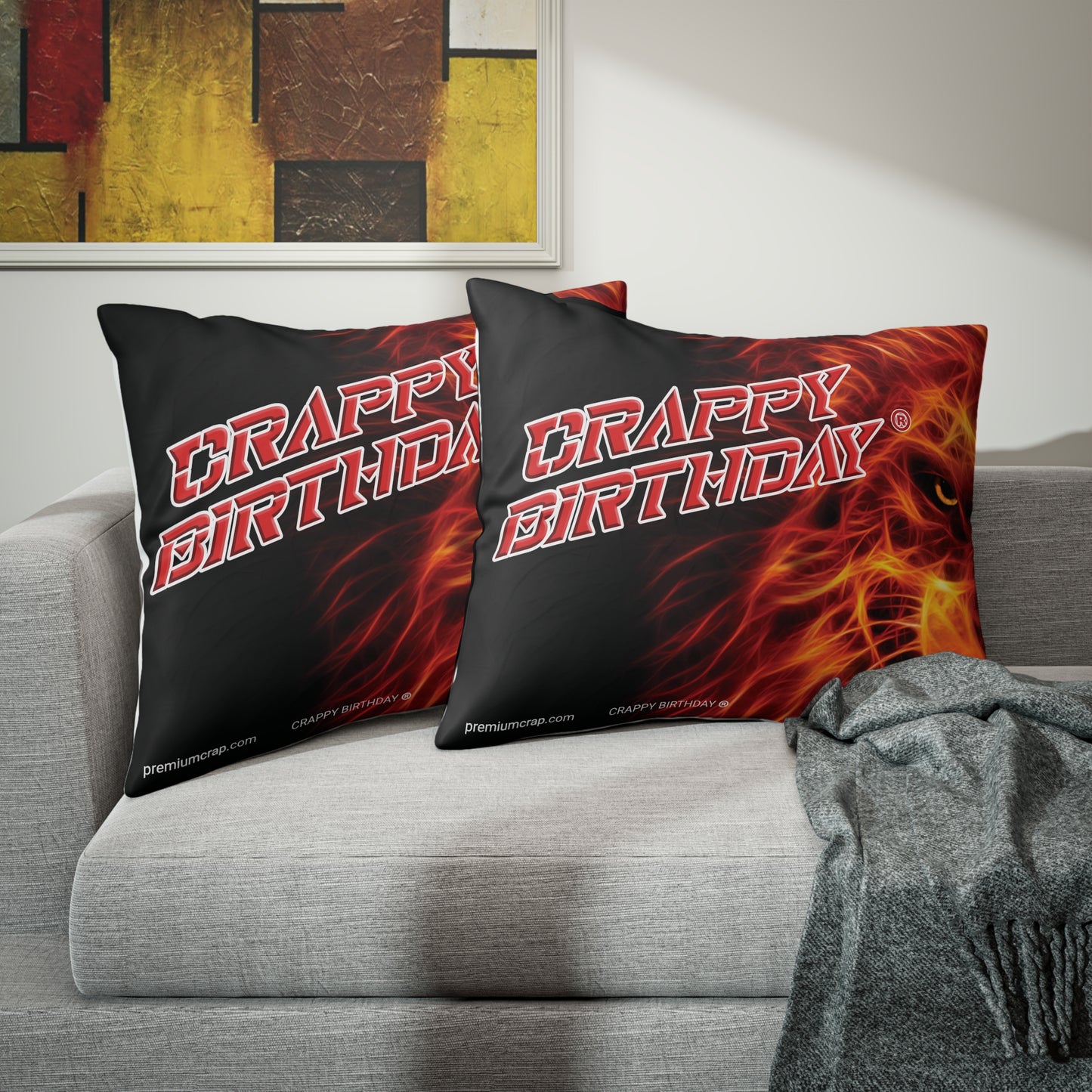 Crappy Birthday Sham Pillow