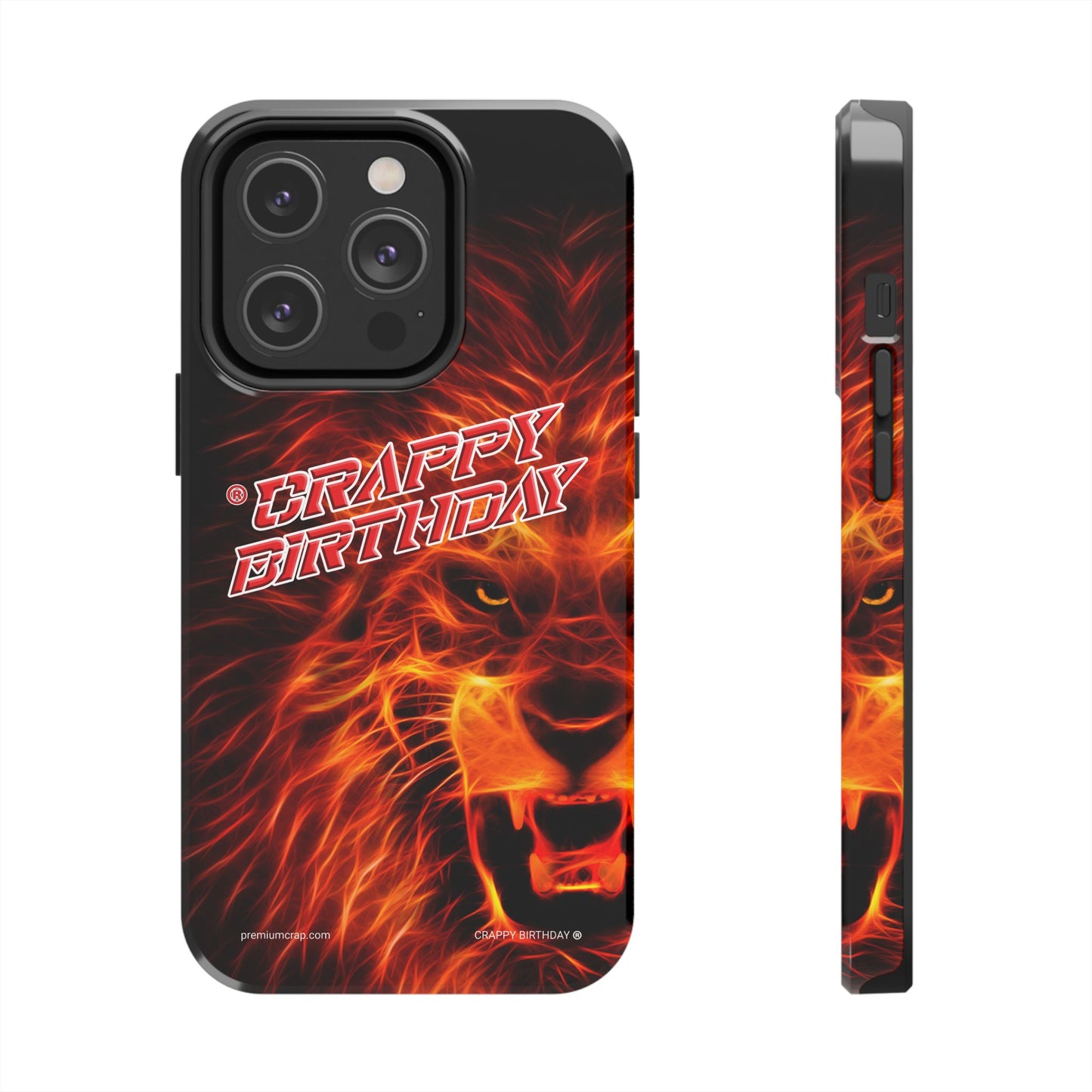 Crappy Birthday Tough Phone Cases
