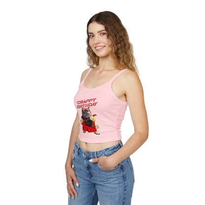 Crappy Birthday II Women's Spaghetti Strap Tank Top