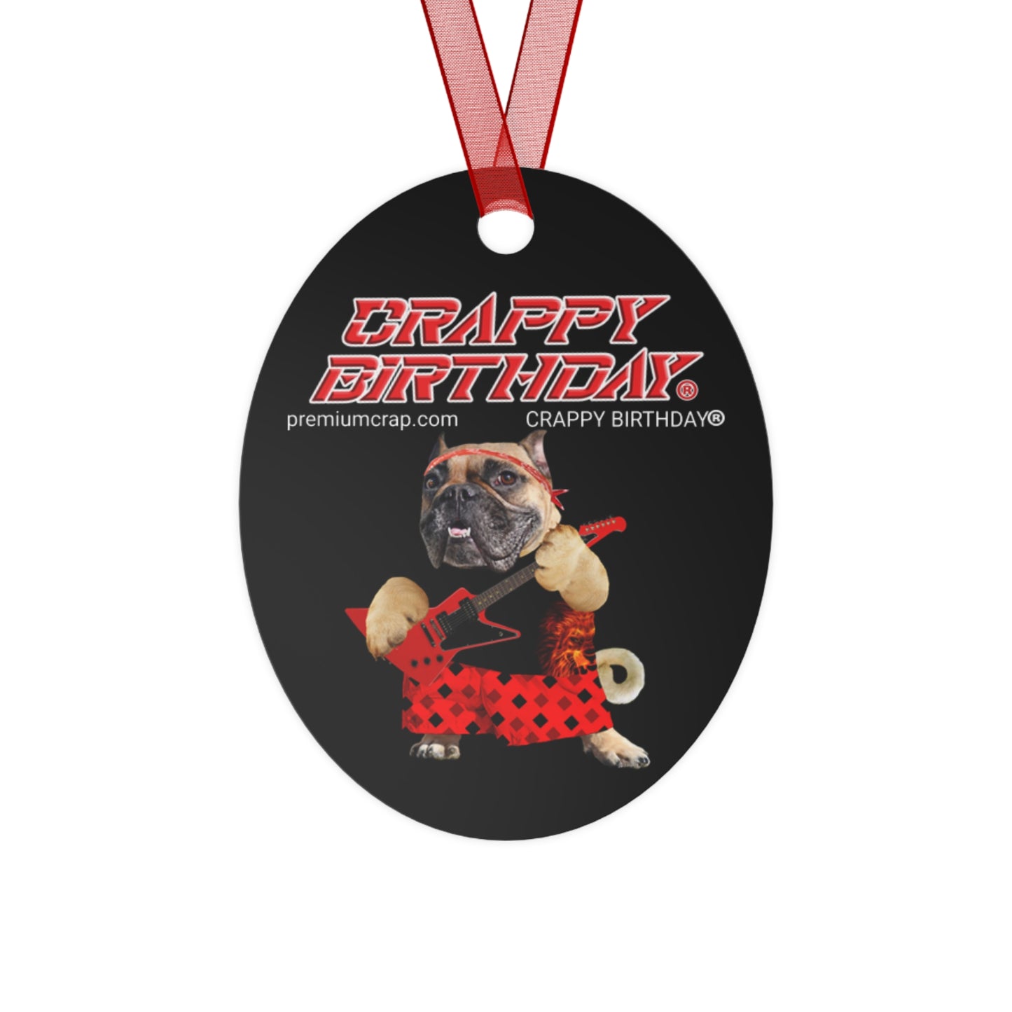 Crappy Birthday II Christmas Metal Ornaments