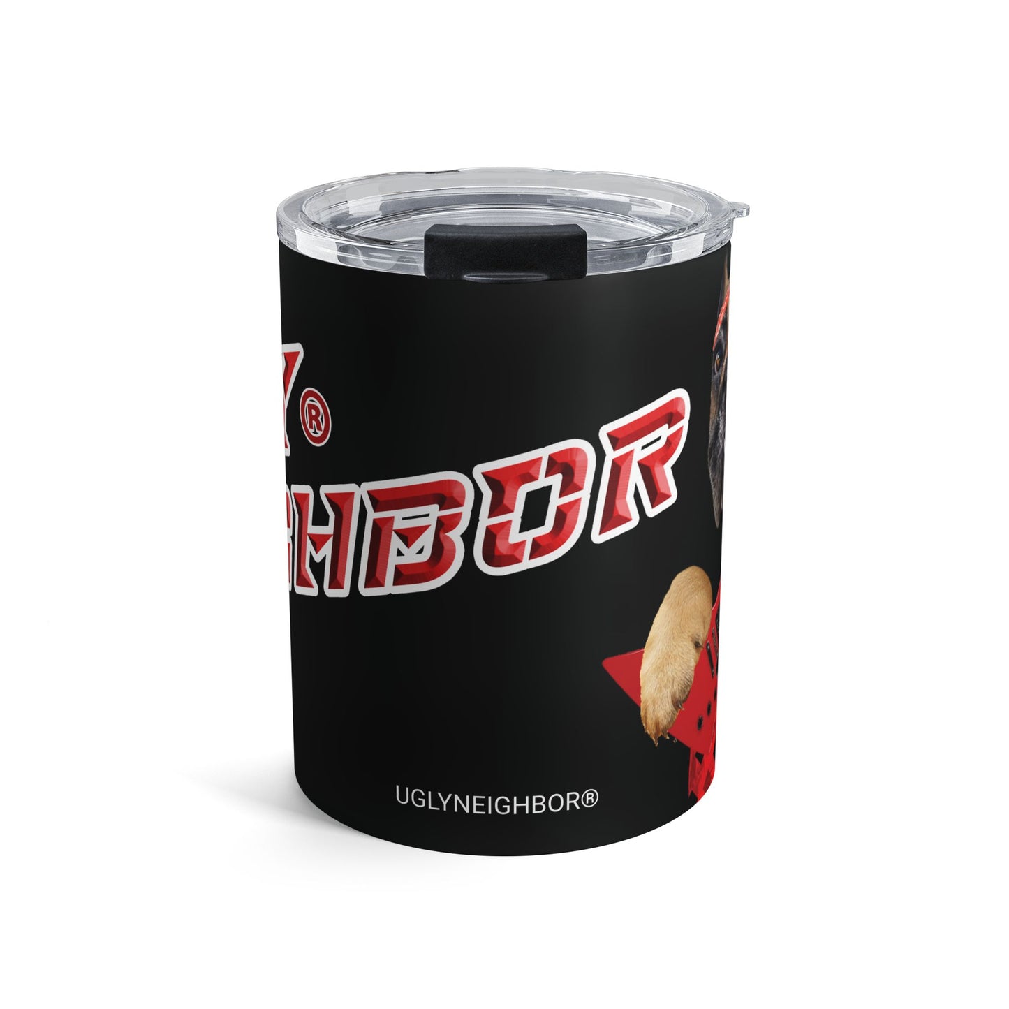 Ugly Neighbor II Tumbler 10oz