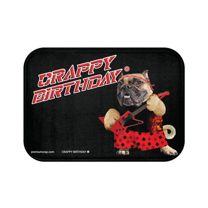 Crappy Birthday II Bath Mat