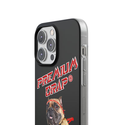 Premium Crap II Flexi Phone Cases