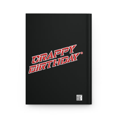 Crappy Birthday Hardcover Journal Matte