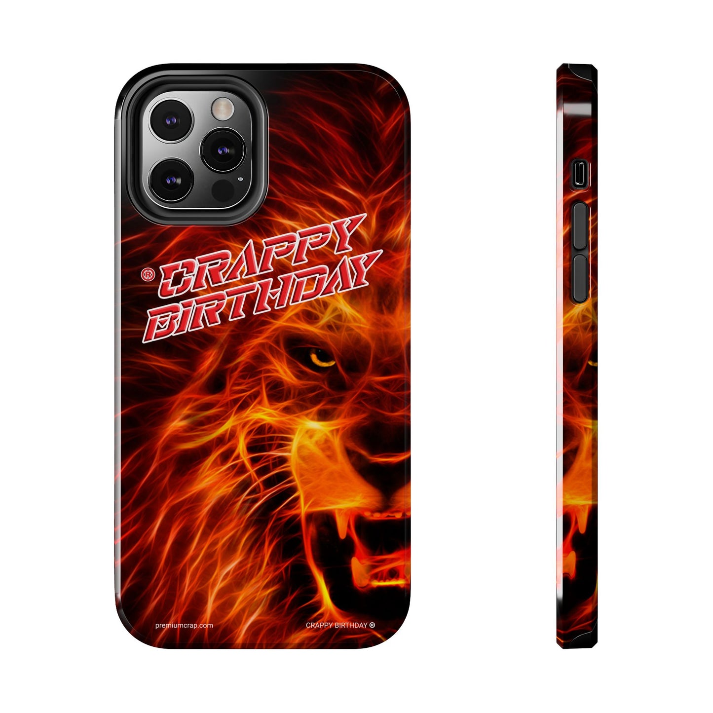 Crappy Birthday Tough Phone Cases