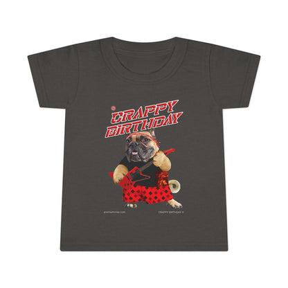 Crappy Birthday II Toddler T-shirt