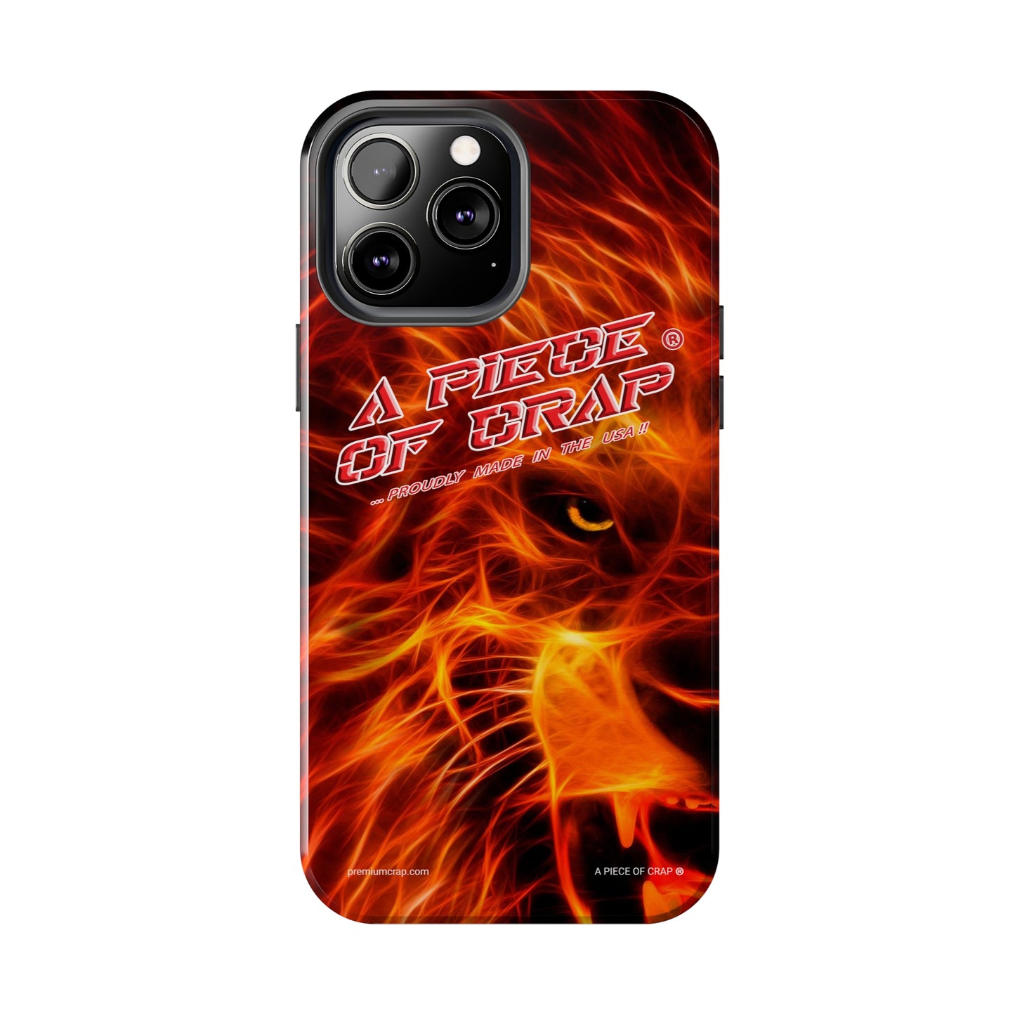 A Piece Of Crap Tough Phone Cases