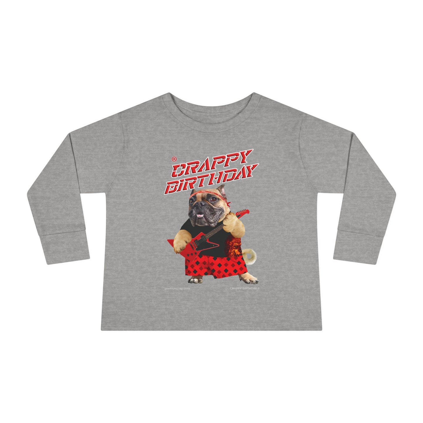 Crappy Birthday II Toddler Long Sleeve Tee