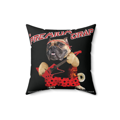 Premium Crap II Spun Polyester Square Pillow