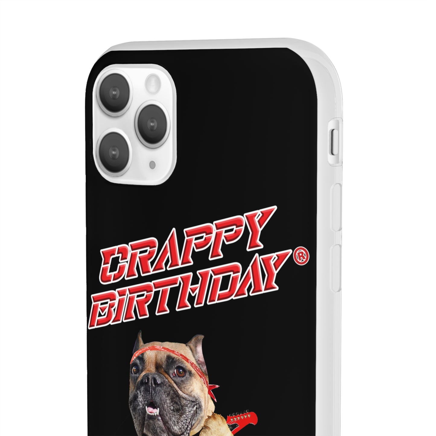 Crappy Birthday II Flexi Phone Cases