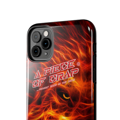 A Piece Of Crap Tough Phone Cases