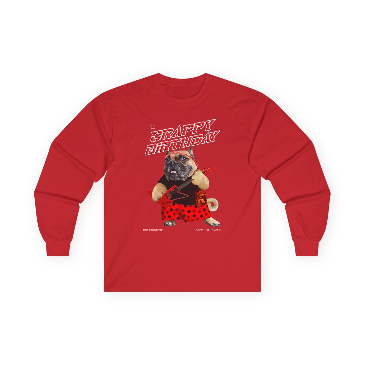 Crappy Birthday II Ultra Cotton Long Sleeve Tee
