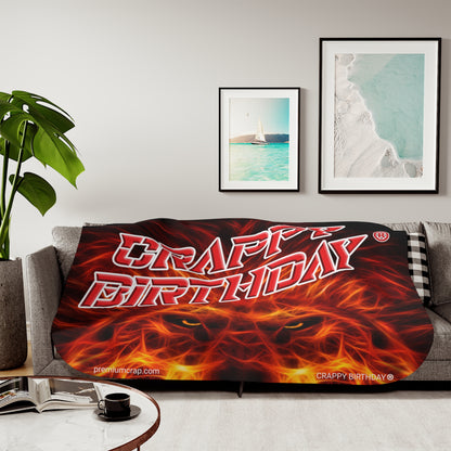 Crappy Birthday Sherpa Blanket