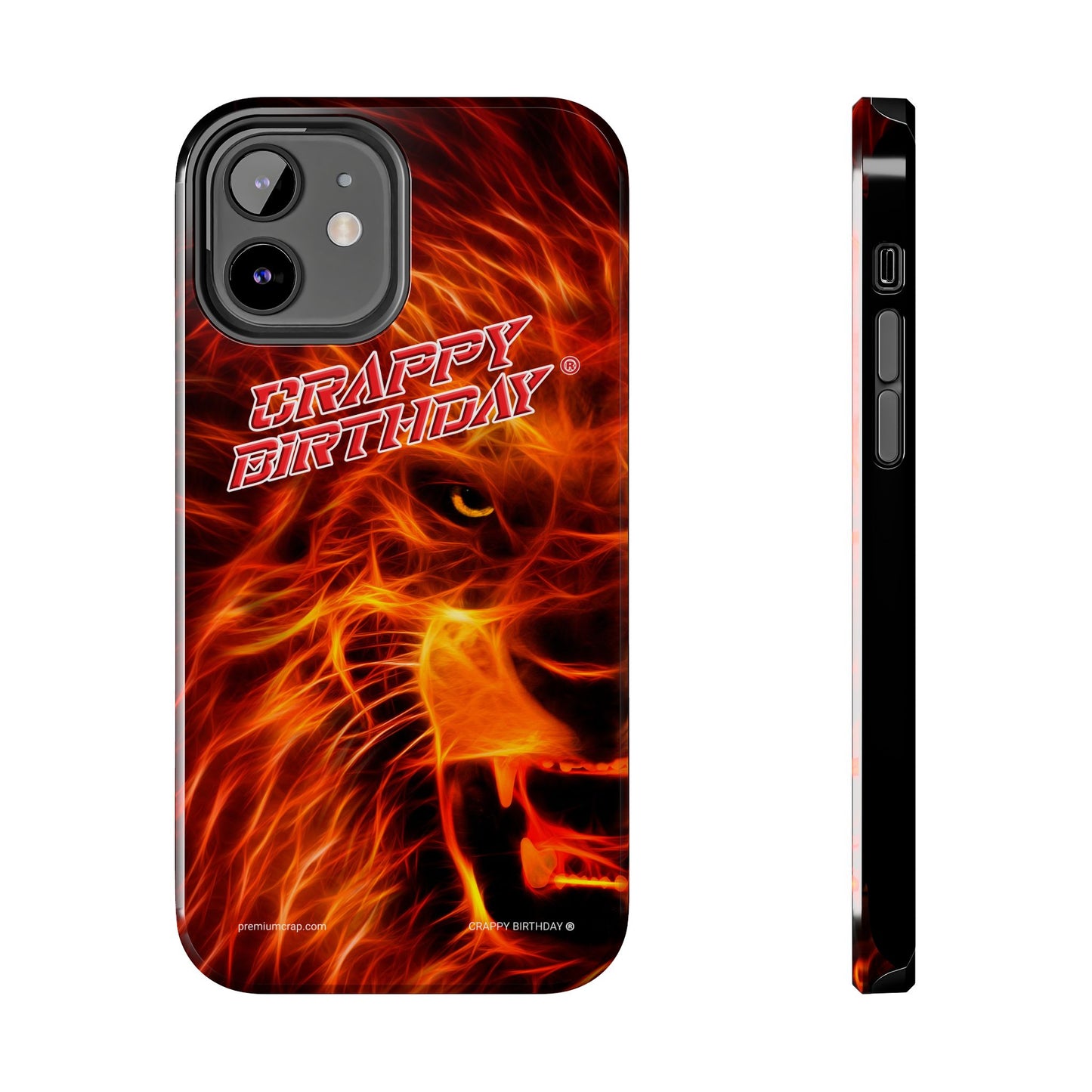 Crappy Birthday Tough Phone Cases