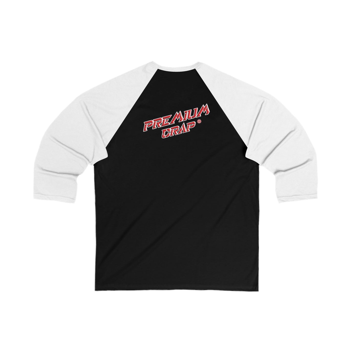 Premium Crap 3\4 Sleeve Baseball Tee