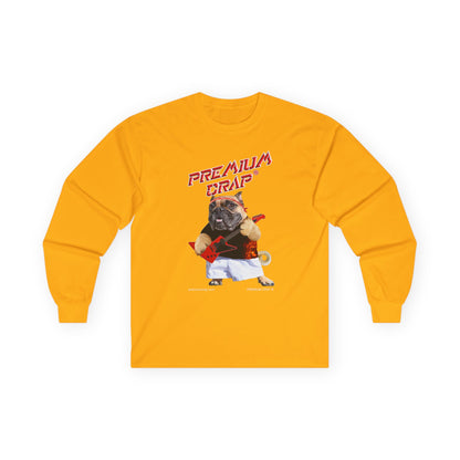Premium Crap II Ultra Cotton Long Sleeve Tee
