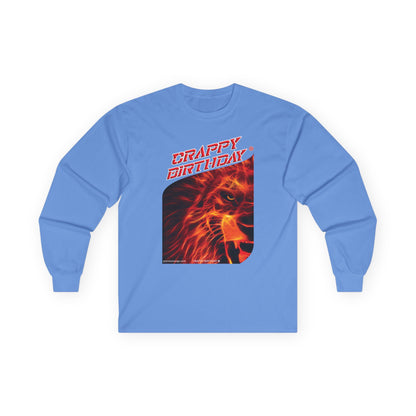 Crappy Birthday Ultra Cotton Long Sleeve Tee