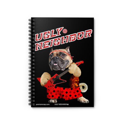 Ugly Neighbor II Spiral Notebook - Ruled Line